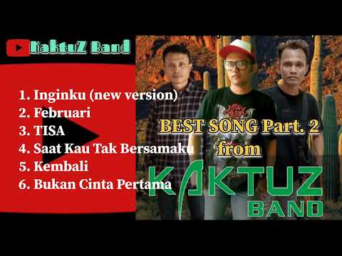 Best selection of songs from KaktuZ Band part 2
