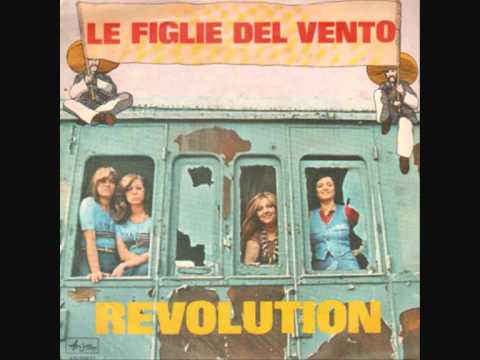 LE FIGLIE DEL VENTO - Revolution (1975)