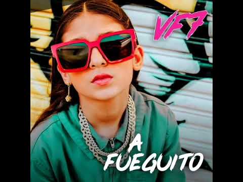 A Fueguito - VF7 (audio)