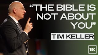 Here's Why All Sermons Should Be Christ Centered - Tim Keller