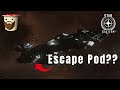 Escape Pod FINALLY In Star Citizen
