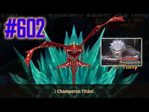 Dragones, el Resurgir de Mema "Cap. 602 - Champerón Titán" por Tony