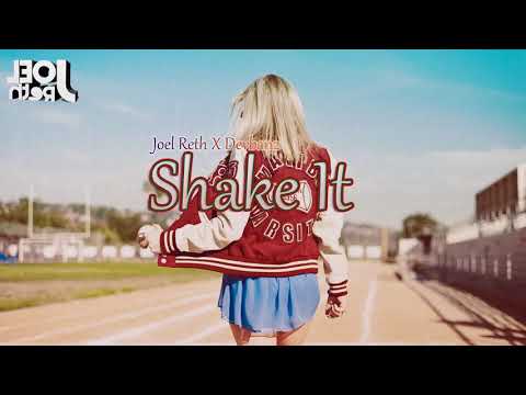 Joel Reth X Devbanz- Shake It (Original Mix) [YaFueCopyright Release]