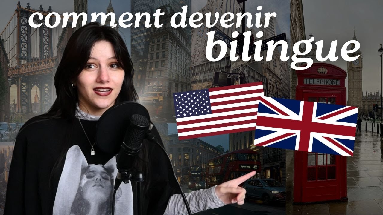comment je suis devenue bilingue | conseils, secrets, difficultés, questions