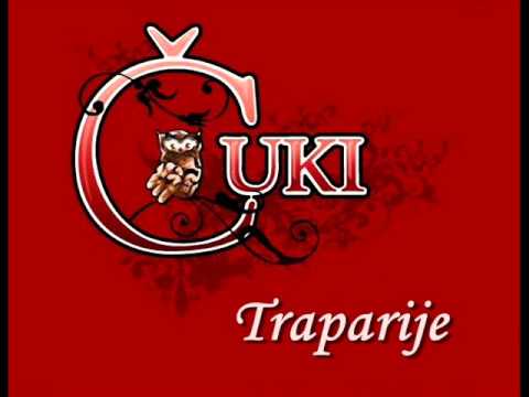 Čuki - Traparije