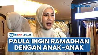 Paula Verhoeven Fokus Kerja saat Ramadhan, Berharap Bisa Habiskan Puasa dengan Kedua Putranya