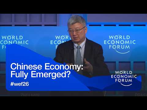 Chinese Economy: Fully Emerged? | World Economic Forum Annual Meeting 2026