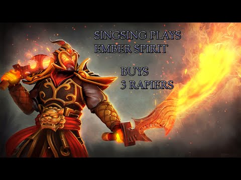 SingSing Plays Ember Spirit and Goes For 3 Rapiers!