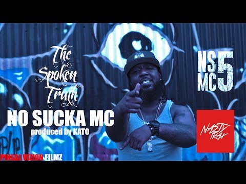 NSMC5: The Spoken Truth - No Sucka MC (PROD. KATO)