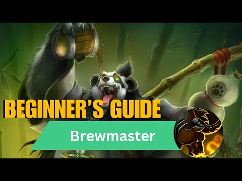 A Complete Beginner's Guide to Brewmaster Monk | The War Within WoW