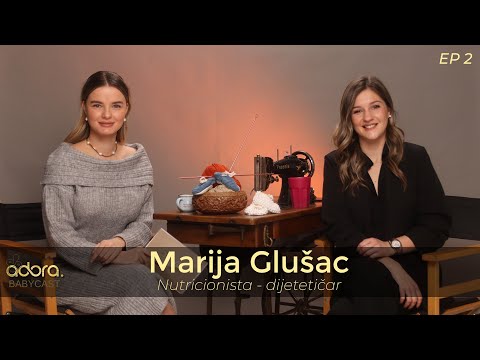 Marija Glušac - Ishrana u trudnoći: realna priča, pravi saveti EP02