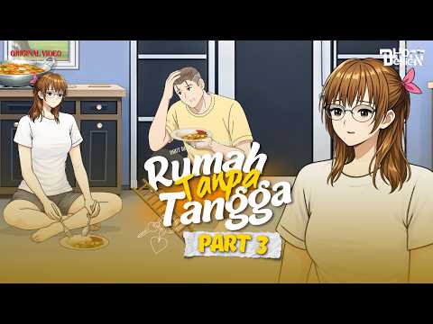 Rumah Tanpa Tangga PART 3 - Dhot Design