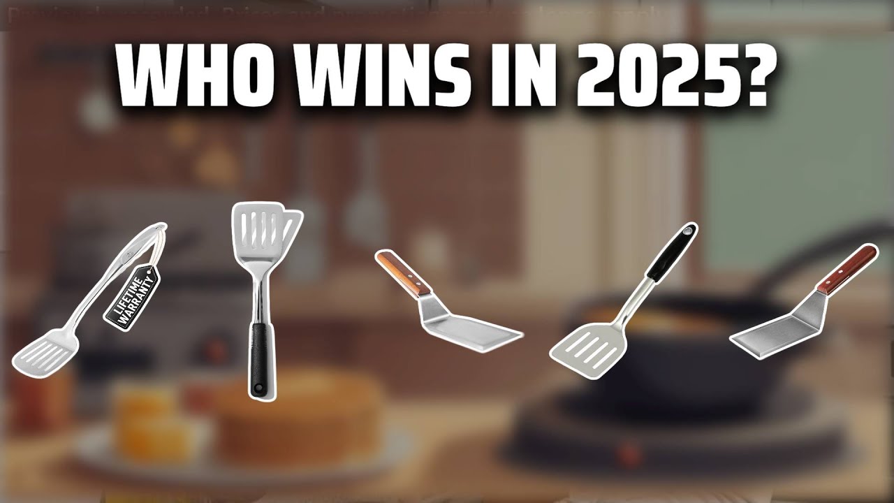 The Top 5 Best Metal Spatulas in 2025 - Must Watch Before Buying!