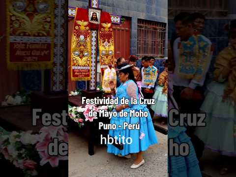 Cruz de mayo de Moho 2026 #sikuris #puno #cultura