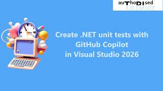 Create .NET unit tests with GitHub Copilot in Visual Studio 2026