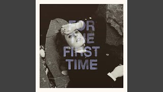 For the First Time Music Video