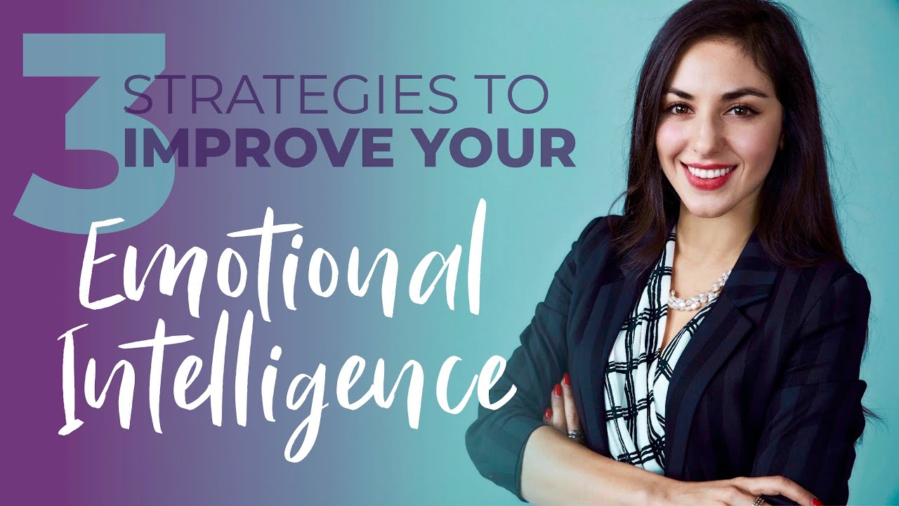 How to Improve your Emotional Intelligence (for career success) | Shadé Zahrai
