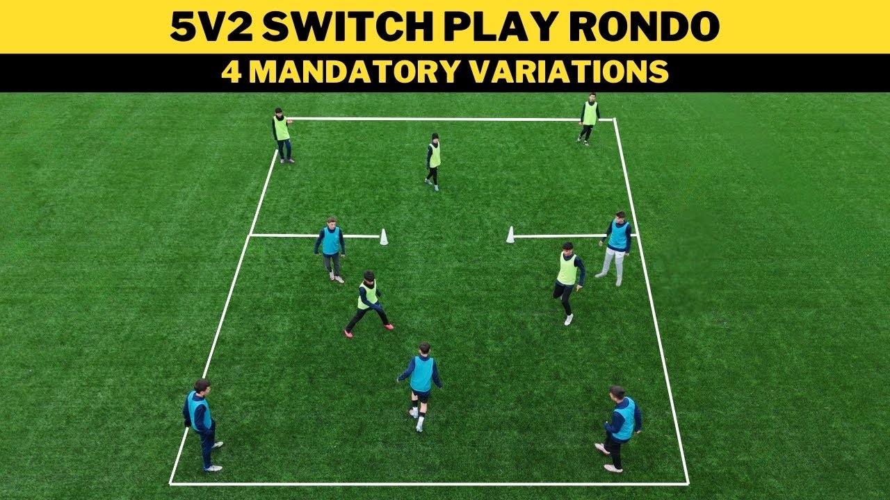 5v2 Switch Play Rondo | 4 Mandatory Variations | Football/Soccer Training