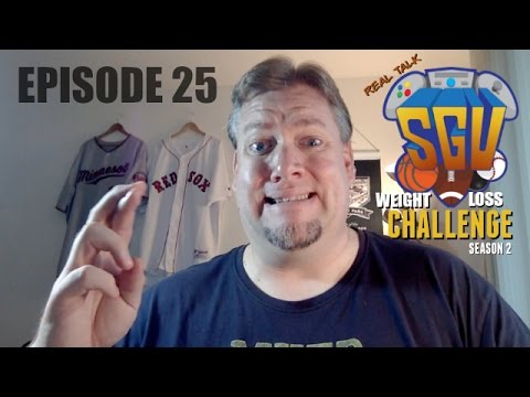 The SGU Weight Loss Challenge (Real Talk) SEASON 2 - EP25