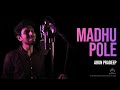 Madhu Pole - Cover | Dear Comrade Malayalam | Arun Pradeep | 2021