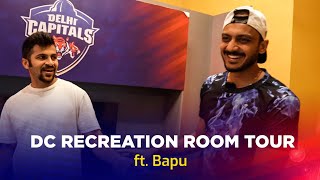 DC Recreation Room Tour ft. Bapu | Delhi Capitals | IPL 2022