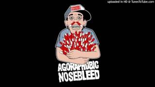 Agoraphobic Nosebleed - The Grief That Summer Brings