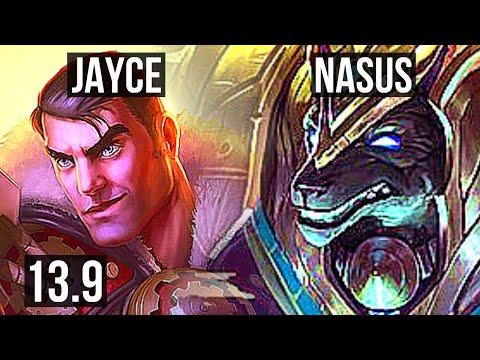 JAYCE vs NASUS (TOP) | 7 solo kills, 300+ games, Dominating | TR Diamond | 13.9