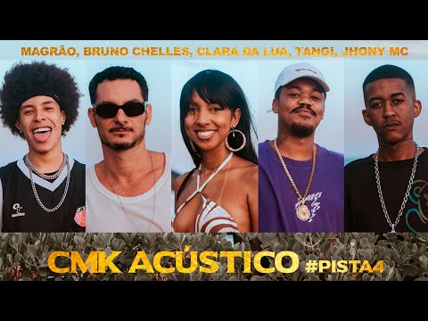CMK Acústico #pista4 - Euforia // Bruno Chelles, Clara da Lua, Magrão, Tangi, Jhony MC