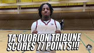 Ta'Quorion Tribune Drops 77 POINTS...Sets New Single Game State Scoring Record!!!