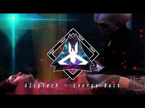 Aliptech - Energy Back [Trap] // THE EARTH MUSIC