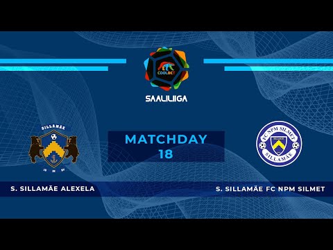Sillamäe Alexela - Npm Silmet FC Sillamäe. Coolbet Saaliliiga. MD 18. Live stream