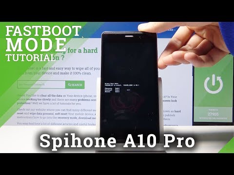 Fastboot Mode in SPIPHONE A10 Pro - How to Enter & Use Fastboot