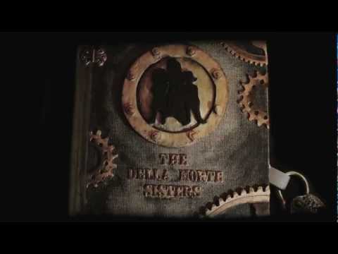 The Della Morte Sisters NEW TRAILER