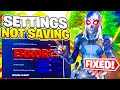 Fortnite Settings Not Saving Here S The 2024 Fix