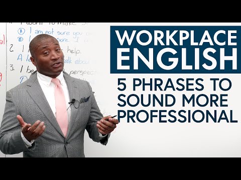 如何在工作中更專業？5 個常用短語 (How to be more professional at work: 5 phrases to use)