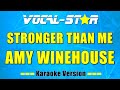 Amy Winehouse - Stronger Than Me (Karaoke Version)