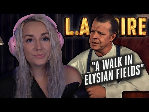 A Walk in Elysian Fields | LA Noire: Pt. 18 | First Play Through - LiteWeight Gaming
