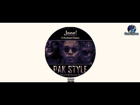 Jooel ft Kracktwist & Samza_PAK STYLE lyrics|Gabizøne