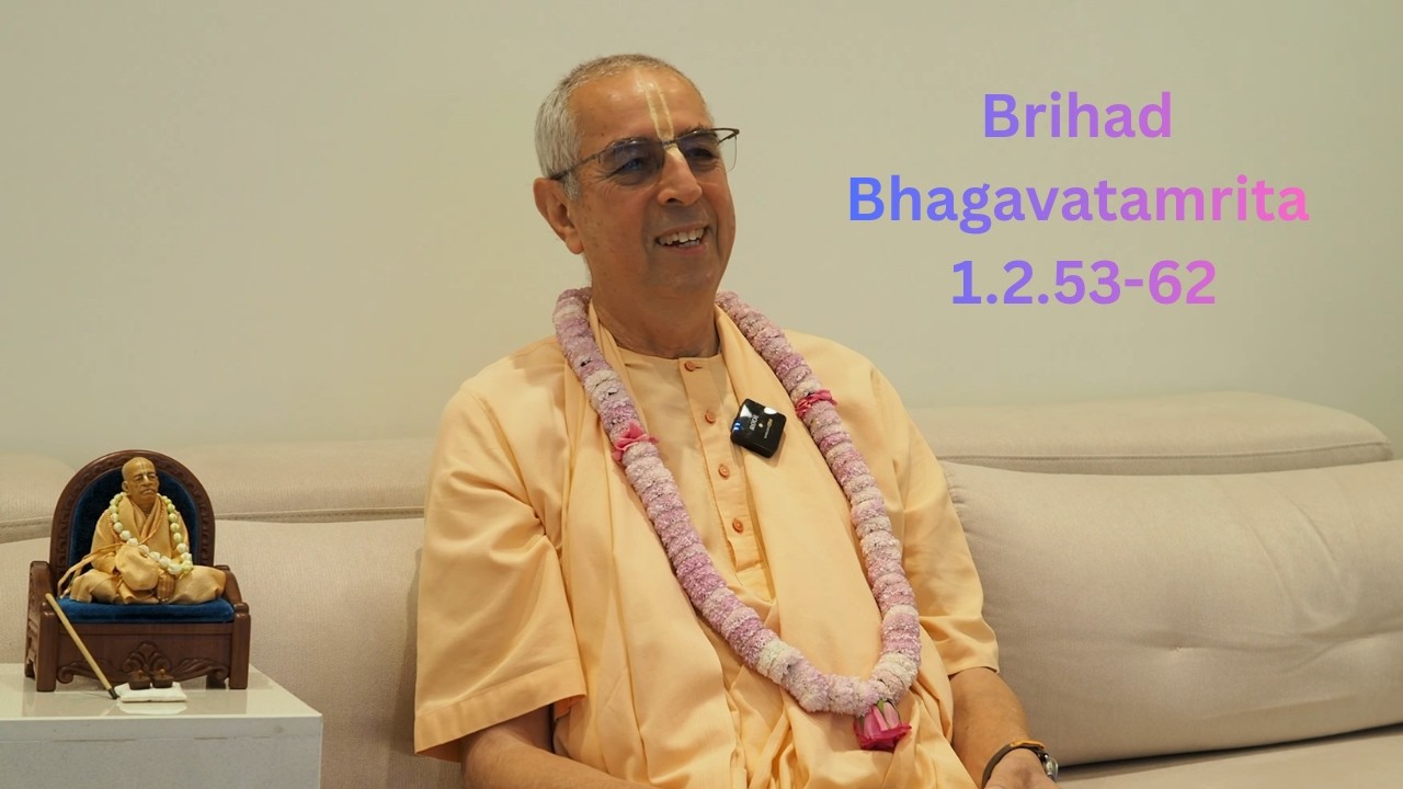 July 05, 2026 - Hungary - Brihad Bhagavatamrita 1.2.53-62 - English Only