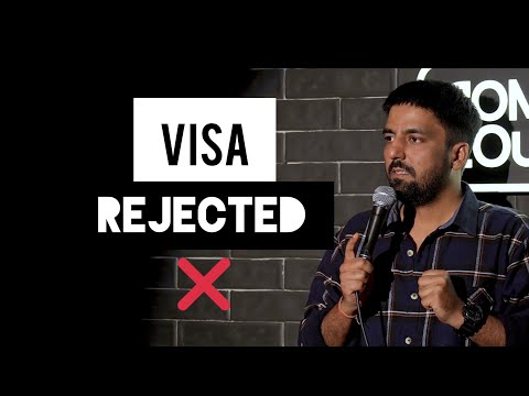 VISA Rejected | Stand Up Comedy | Pratyush Chaubey 