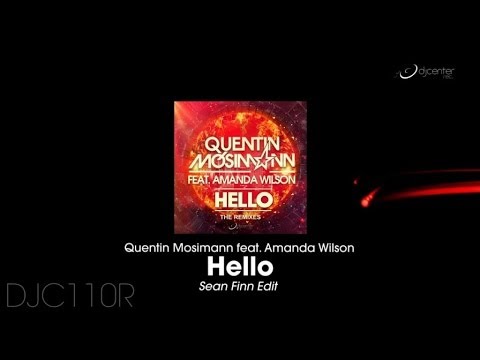 Quentin Mosimann  Ft. Amanda Wilson - Hello (Sean Finn Edit)