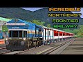 INCREDIBLE NorthEast Frontier Railway अतुल्य पूर्वोत्तर सीमा