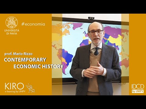 Mario Rizzo - CONTEMPORARY ECONOMIC HISTORY (KIRO - Università di Pavia)