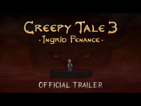 Creepy Tale 3: Ingrid Penance - Official Trailer thumbnail