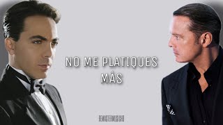 Luis Miguel, Cristian Castro - No Me Platiques Más (Dueto) HQ Audio