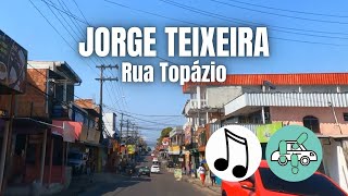 DIRIGINDO DA RUA DOS PINHEIROS ATÉ À RUA BERNARDO CABRAL, JORGE TEIXEIRA