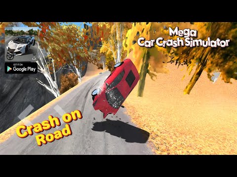 Mega Car Crash Simulator Gameplay Android Experience the Ultimate Chaos