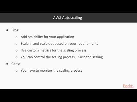 AWS Application Architecture and Management Pros and Cons of Each Technology | packtpub com