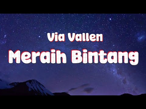 Meraih Bintang - Via Vallen || Lagu Lirik