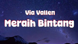 Download lagu Meraih Bintang - Via Vallen || Lagu Lirik mp3 Download lagu Meraih Bintang - Via Vallen || Lagu Lirik mp3